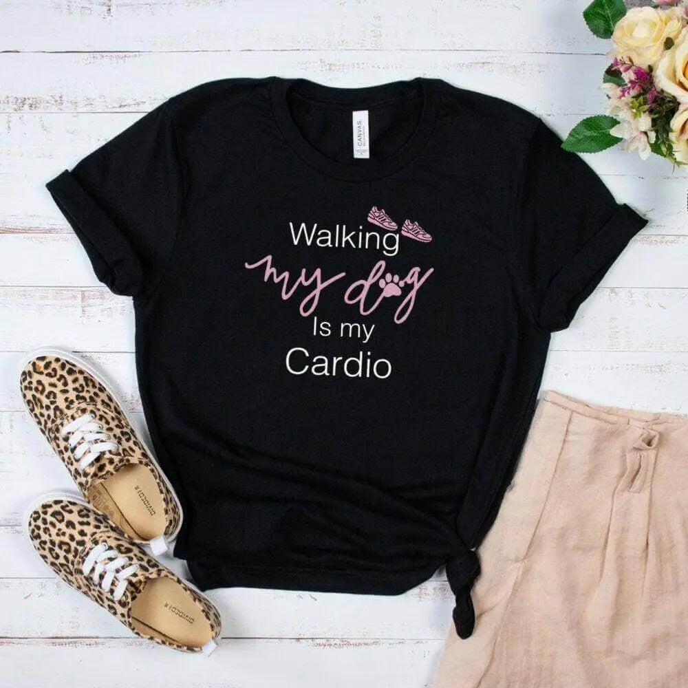 Winks Design Studio LLC walking my dog is my cardio shirt, casual short-sleeve top with humorous dog walking quote.