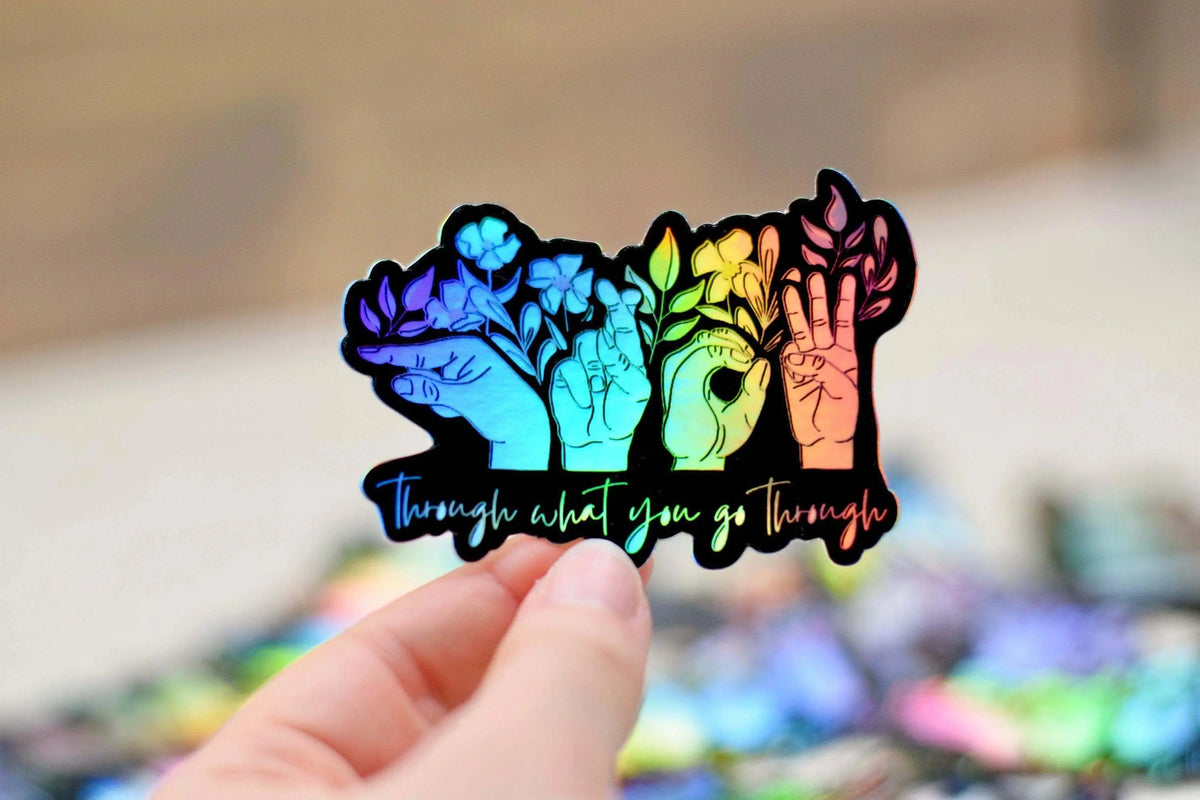 ASL sticker by Winks Design Studio featuring the phrase "Grow Through What You Go Through" in bold lettering.