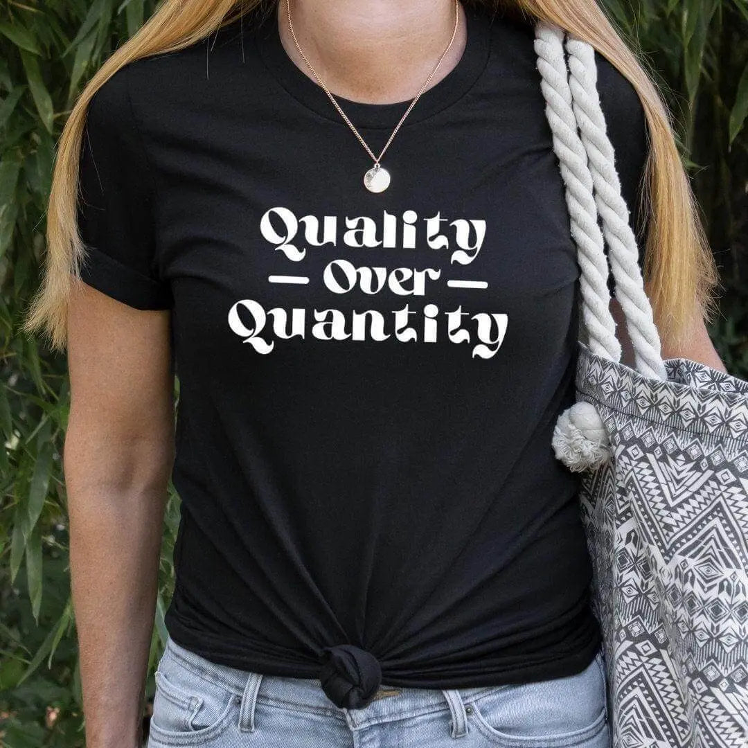 Black Winks Design Studio LLC Quality Over Quantity T-shirt, small size, casual fit, with a simple graphic design.