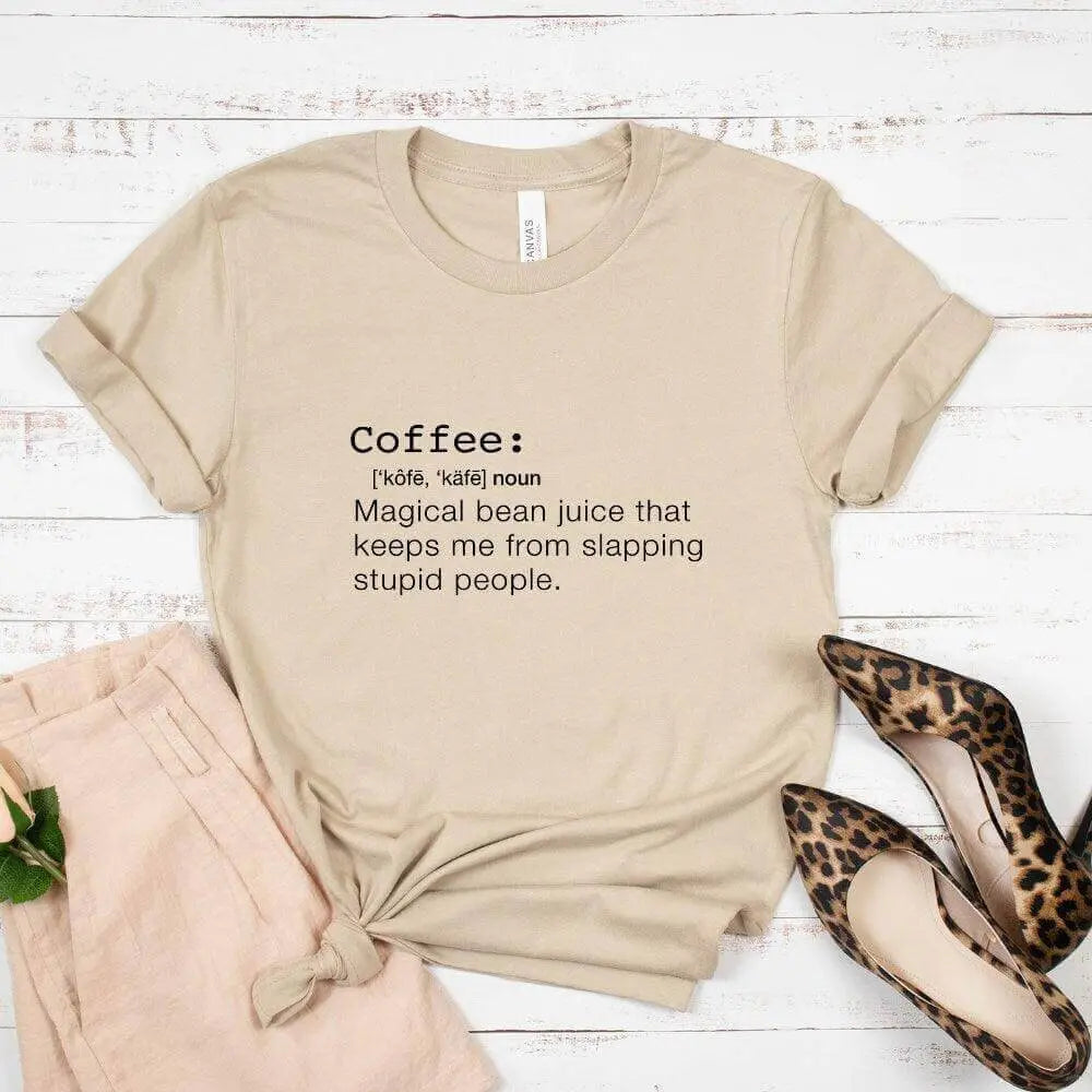 Funny coffee definition T-shirt by Winks Design Studio, LLC featuring humorous coffee-related text on a casual T-shirt.