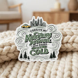 Forgive My Northern Attitude Sticker - Winks Design Studio,LLC