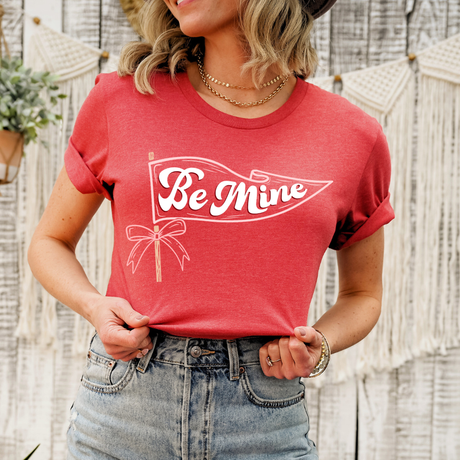Be Mine Pennant T-Shirt | Valentine's Day Graphic Tee