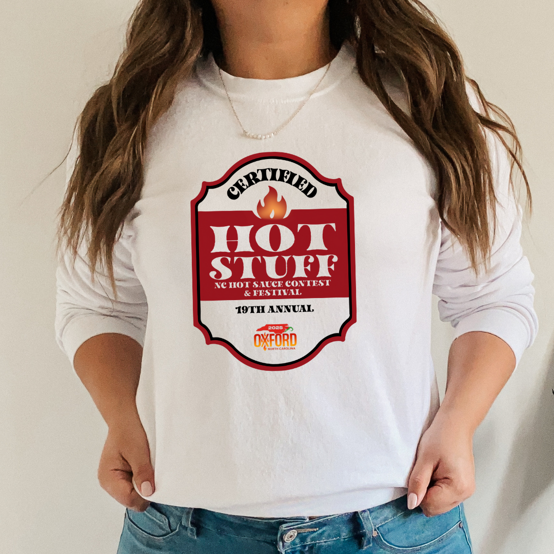 NC Hot Sauce Contest &amp; Festival Certified Hot Stuff Long Sleeve - Winks Design Studio,LLC