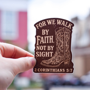 For We Walk By Faith Western Boot Sticker - Winks Design Studio,LLC
