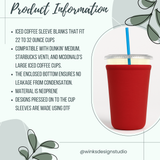 The image is a product information graphic that provides details about a red insulated coffee sleeve designed to fit 22 to 32 ounce cups. It is compatible with Dunkin' Medium, Starbucks VENTI, and McDonald's large iced coffee cups. The sleeve is designed to ensure no leakage from condensation and is made using neoprene material. The sleeve is pressed onto the cup sleeves, which are made using DFT.