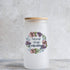 Never Stop Learning 16oz Glass Can - Winks Design Studio,LLC