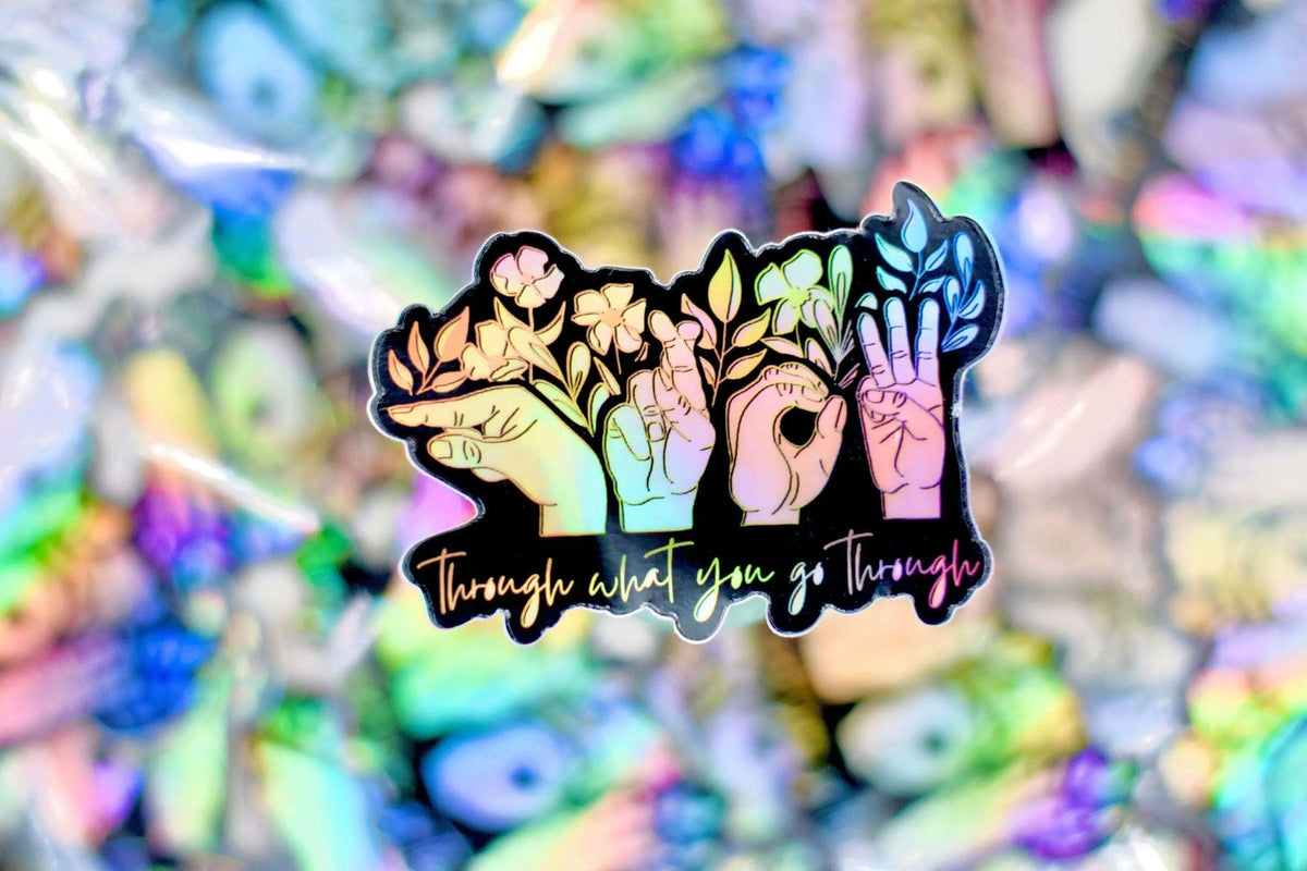 ASL "Grow Through What You Go Through" sticker by Winks Design Studio, LLC featuring motivational text in a vibrant design