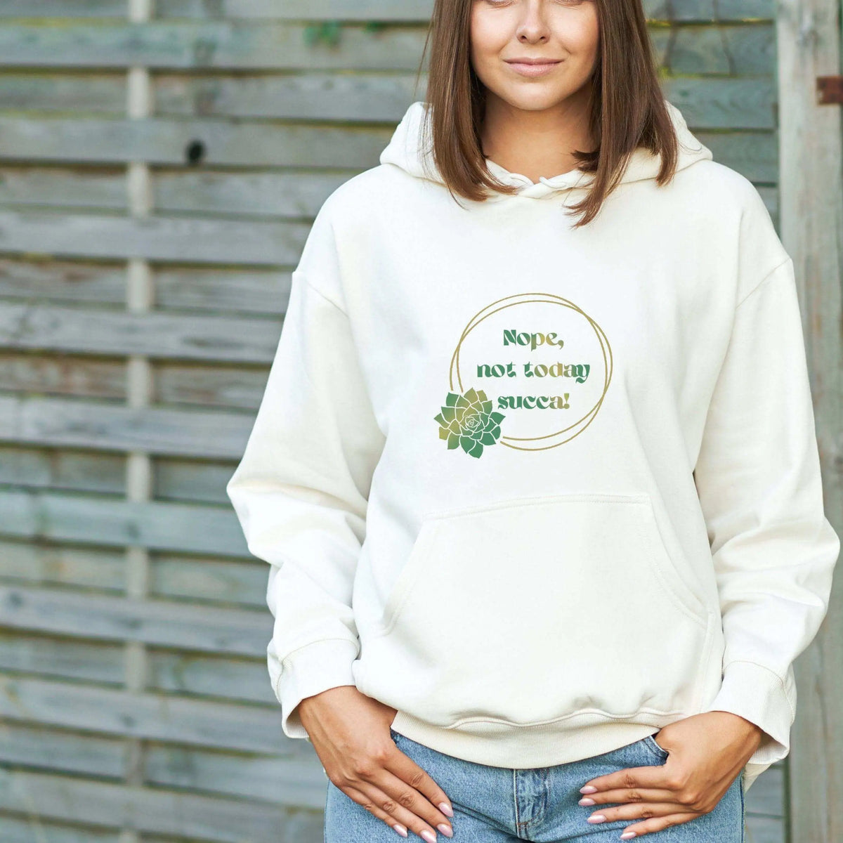 Winks Design Studio LLC Nope Not Today Succa front pouch hoodie sweatshirt with a graphic design on the front.