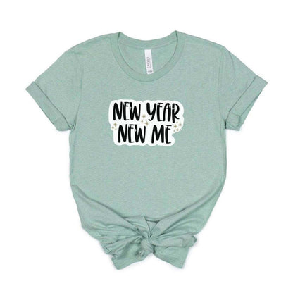 New Year New Me Motivational T-shirt - Winks Design Studio,LLC