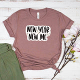 New Year New Me Motivational T-shirt - Winks Design Studio,LLC