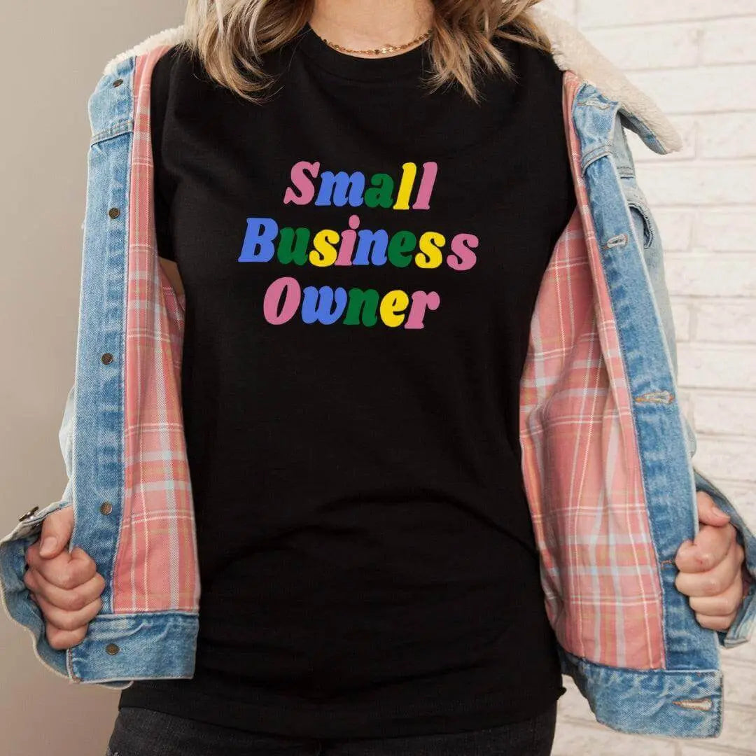 Black Small Business Owner T-shirt by Winks Design Studio, LLC featuring colorful design and comfortable fit.