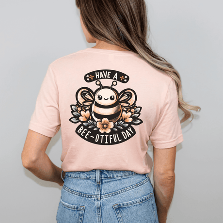 Bee-utiful Day Short Sleeve T-shirt - Winks Design Studio,LLC