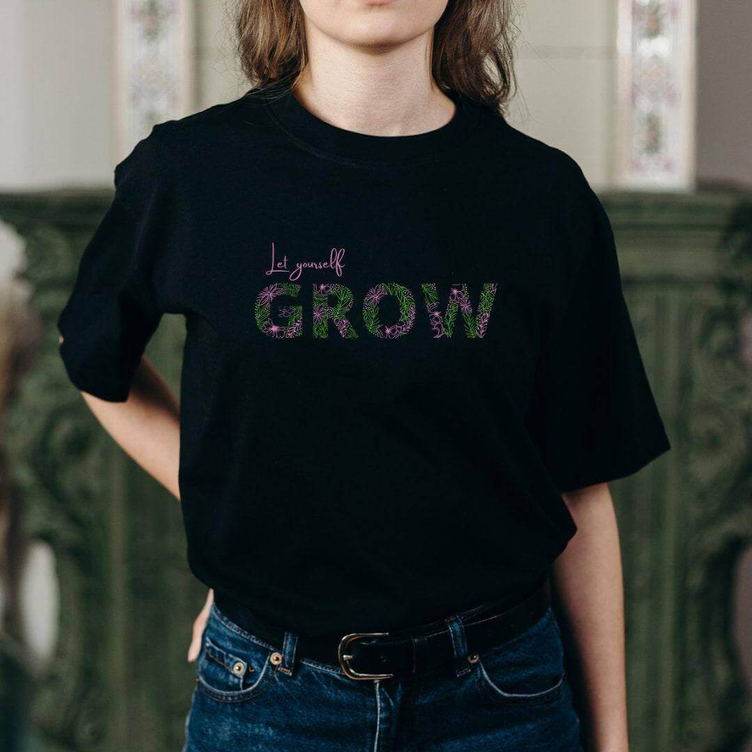 Let Yourself Grow Flower T-Shirt - Winks Design Studio,LLC