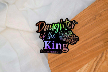 Daughter of The King Sticker - Winks Design Studio,LLC