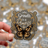 Growth is a Process Vinyl Sticker - Winks Design Studio,LLC